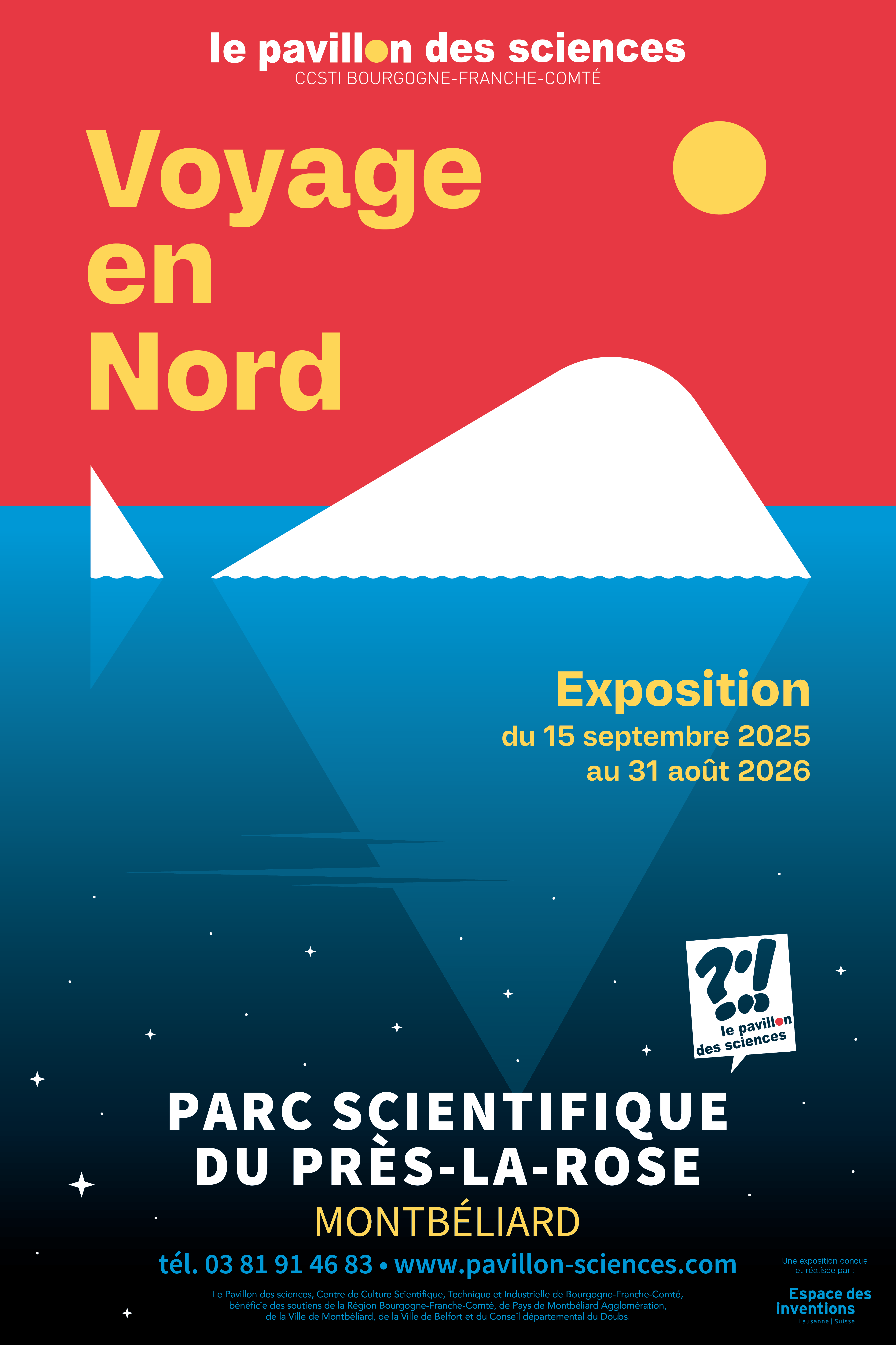 Voyage en Nord::Du 15 septembre 2025 <br/> au 31 août 2026 <br/>À partir de 7 ans